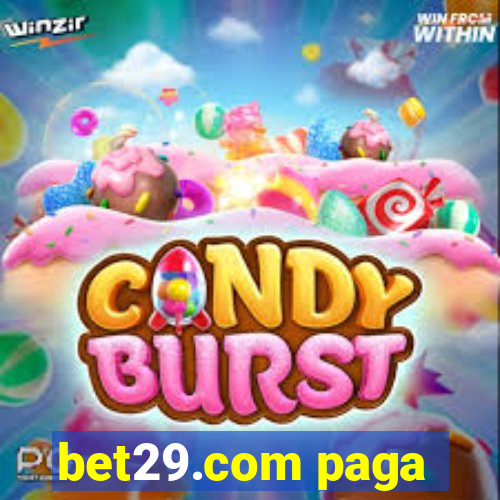 bet29.com paga